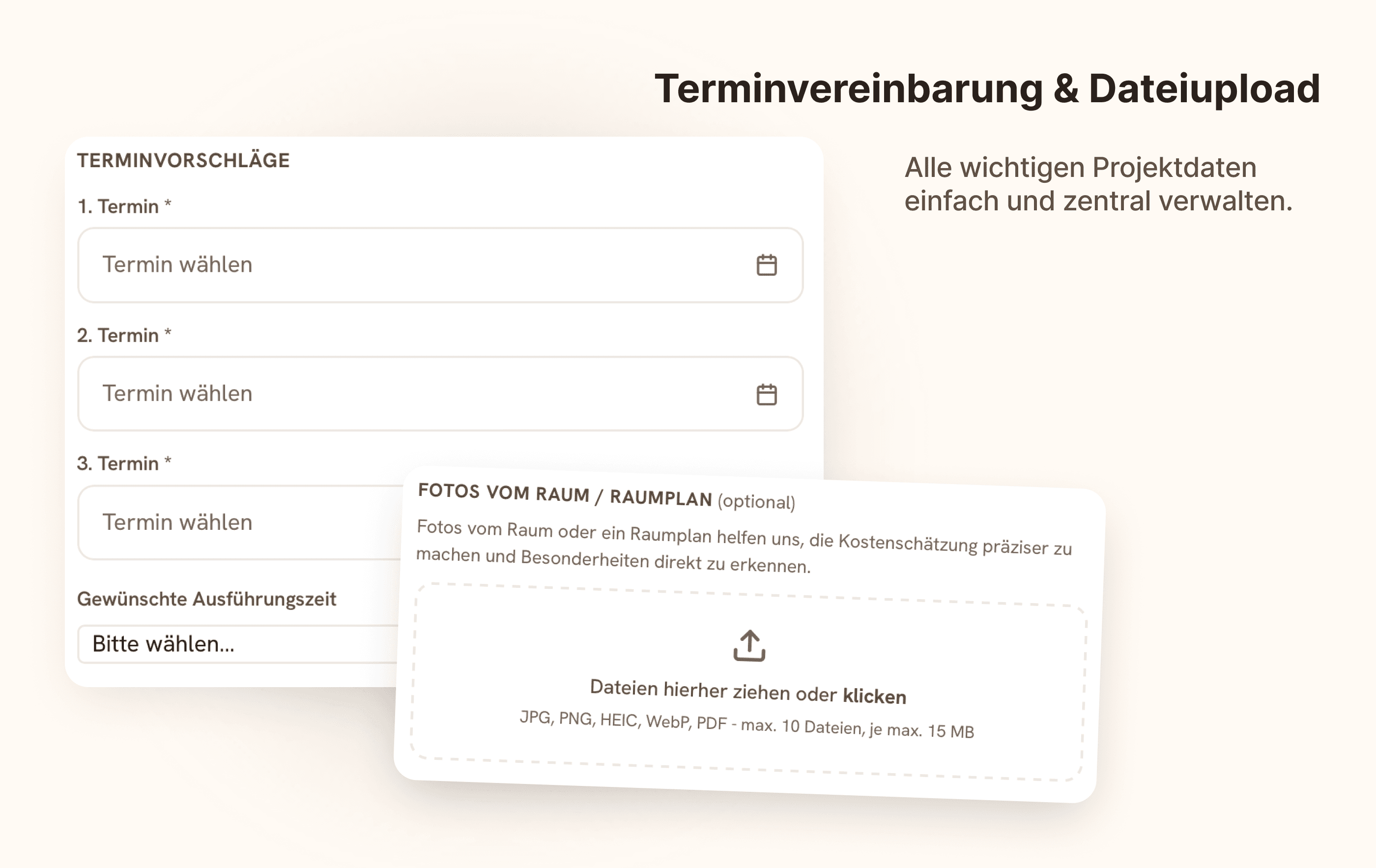 Terminvorschläge und Datei-Upload: drei Wunschtermine, Raumfotos und Raumplan.