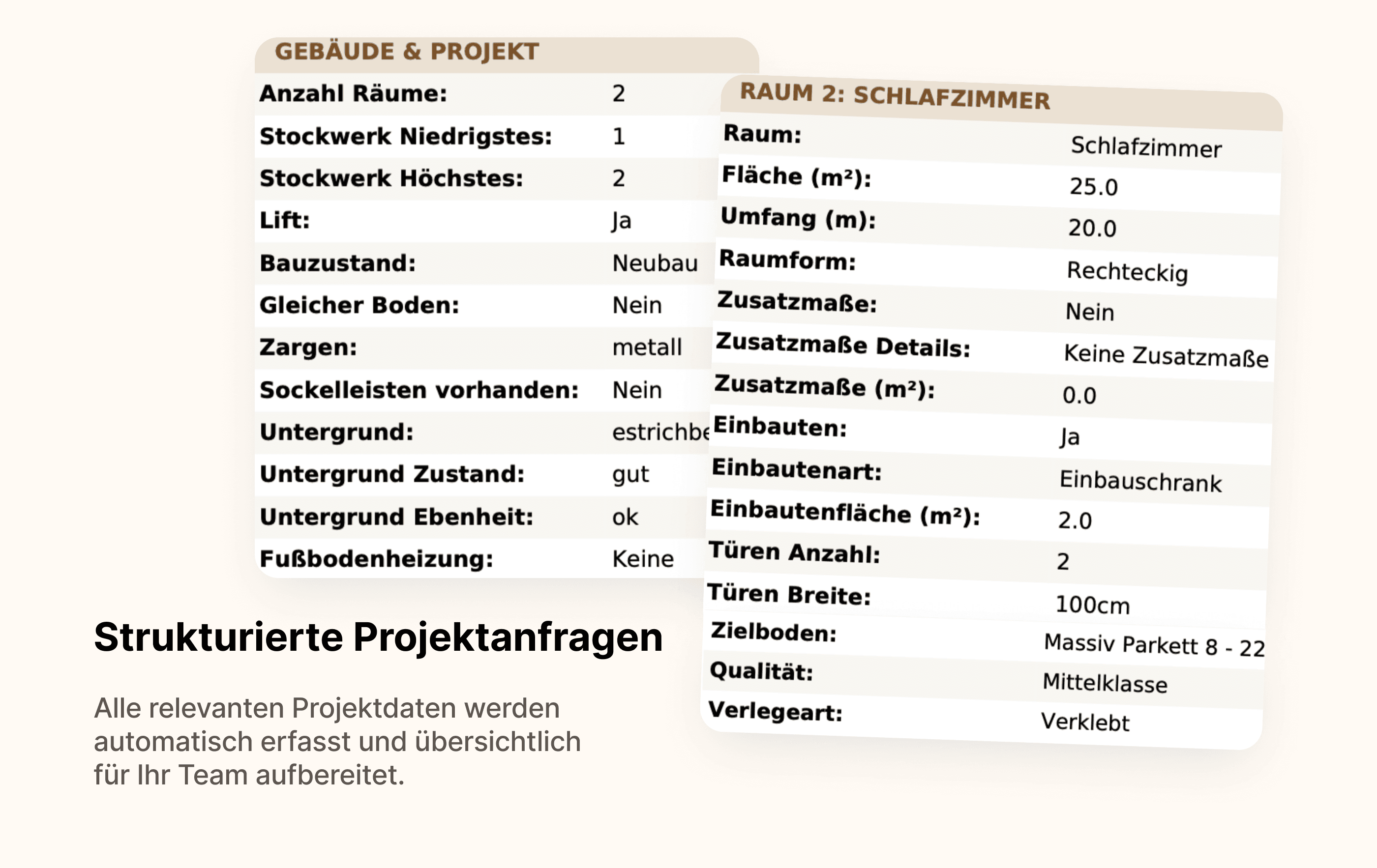 Strukturierte Erfassung: Gebäude-, Projekt- und Raumdaten in übersichtlichen Tabellen.